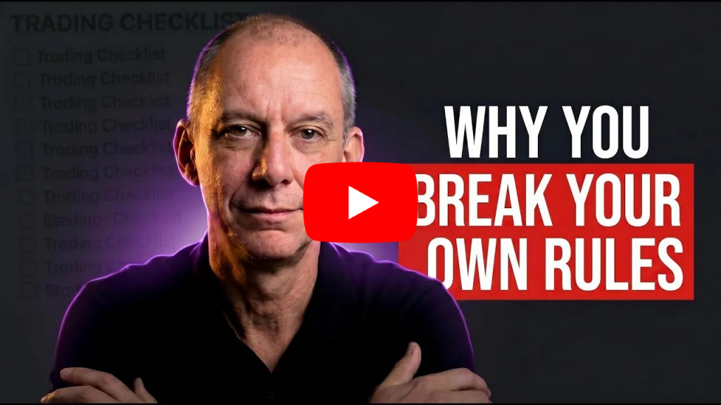Why You Keep Breaking Your Trading Rules (And the Only Fix That Works) 1 why you break the rules